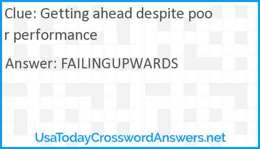 Getting ahead despite poor performance Answer