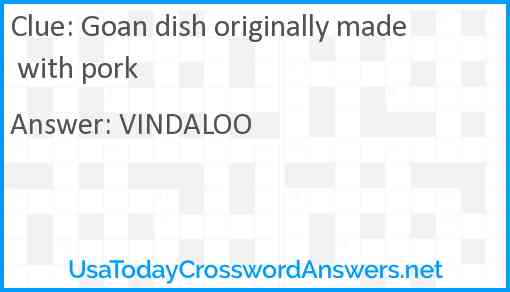 Goan dish originally made with pork Answer