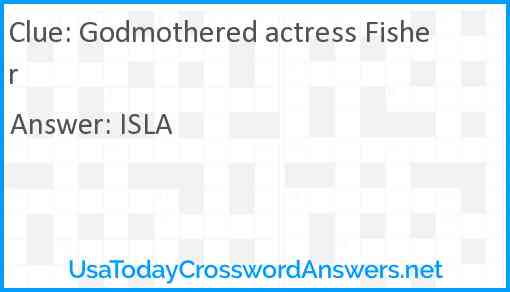 Godmothered actress Fisher Answer