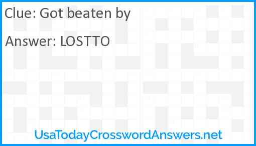 Got beaten by Answer