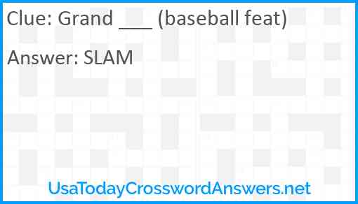Grand ___ (baseball feat) Answer