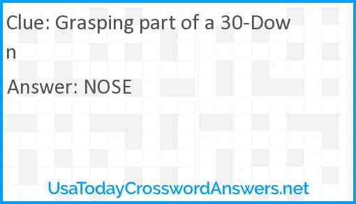Grasping part of a 30-Down Answer