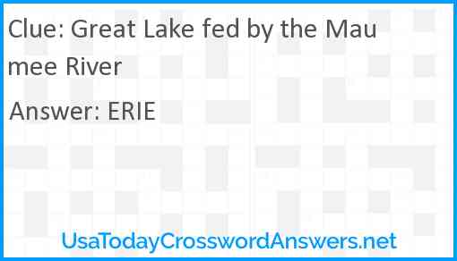 Great Lake fed by the Maumee River Answer