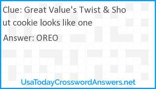 Great Value's Twist & Shout cookie looks like one Answer