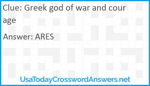 Greek god of war and courage Answer