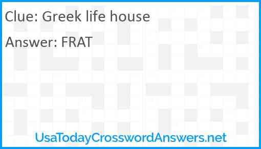 Greek life house Answer