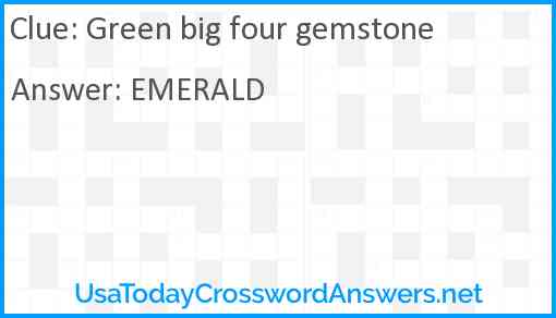Green big four gemstone Answer