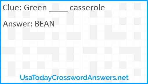 Green ____ casserole Answer