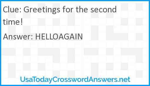 Greetings for the second time! Answer