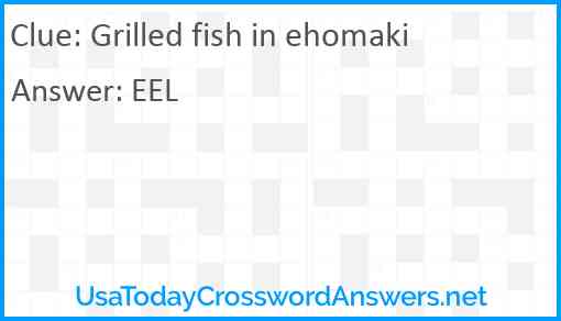 Grilled fish in ehomaki Answer