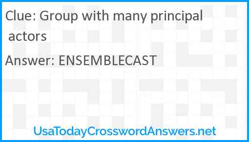 Group with many principal actors Answer