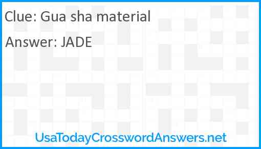 Gua sha material Answer