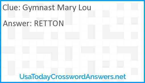 Gymnast Mary Lou Answer