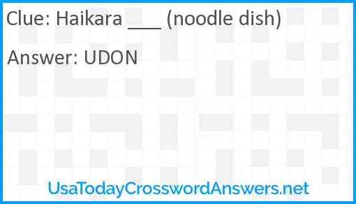 Haikara ___ (noodle dish) Answer