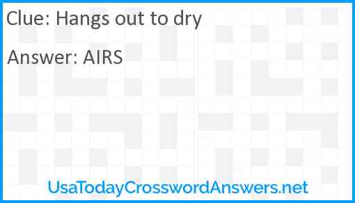 Hangs out to dry Answer