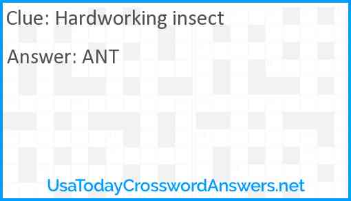 Hardworking insect Answer