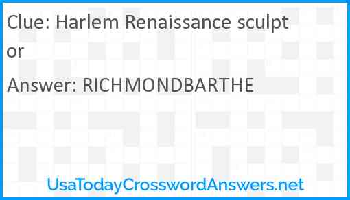Harlem Renaissance sculptor Answer