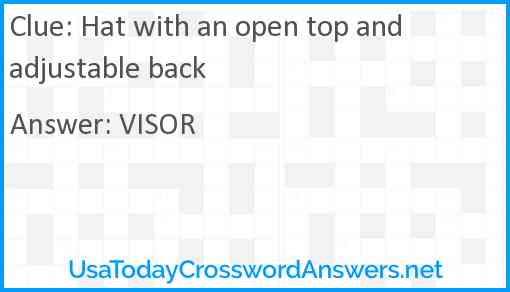 Hat with an open top and adjustable back Answer