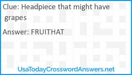 Headpiece that might have grapes Answer