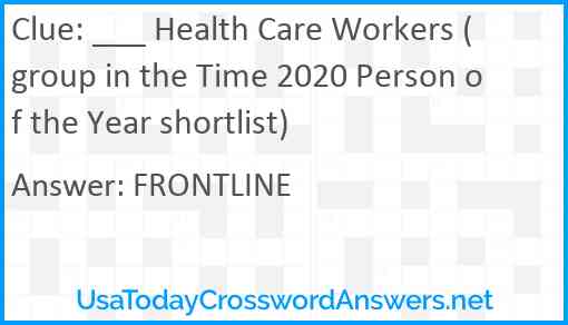 ___ Health Care Workers (group in the Time 2020 Person of the Year shortlist) Answer