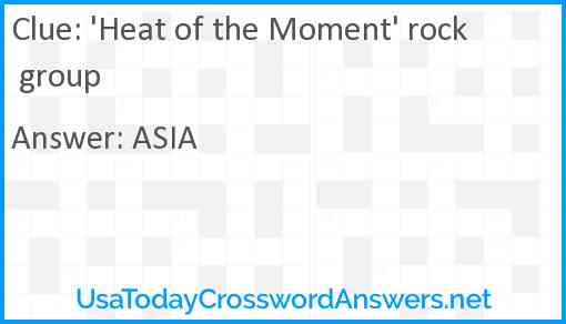 'Heat of the Moment' rock group Answer