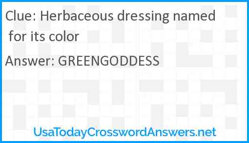 Herbaceous dressing named for its color Answer