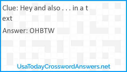 Hey and also . . . in a text Answer