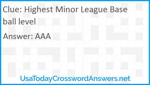 Highest Minor League Baseball level Answer