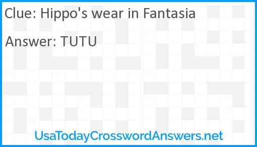 Hippo's wear in Fantasia Answer