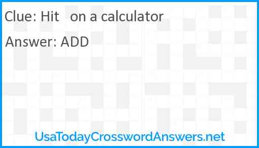 Hit + on a calculator Answer