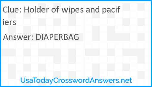 Holder of wipes and pacifiers Answer