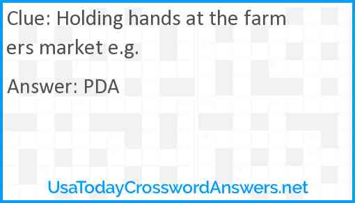 Holding hands at the farmers market e.g. Answer