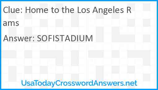 Home to the Los Angeles Rams Answer
