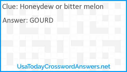 Honeydew or bitter melon Answer