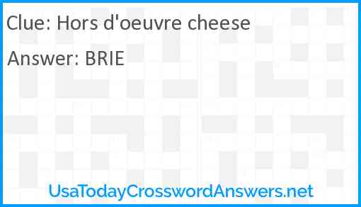 Hors d'oeuvre cheese Answer