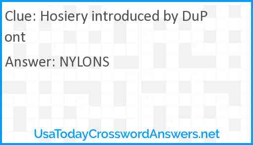 Hosiery introduced by DuPont Answer