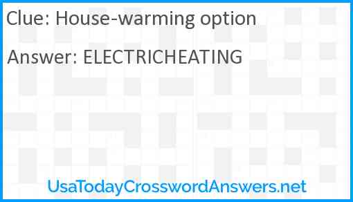 House-warming option Answer