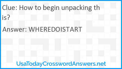 How to begin unpacking this? Answer