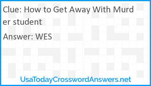 How to Get Away With Murder student Answer