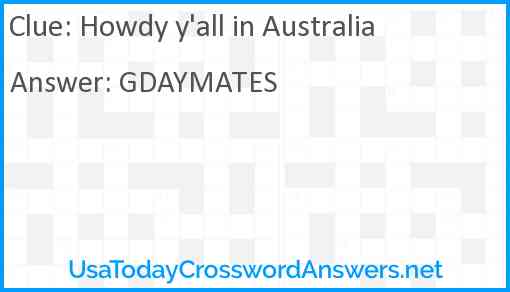 Howdy y'all in Australia Answer