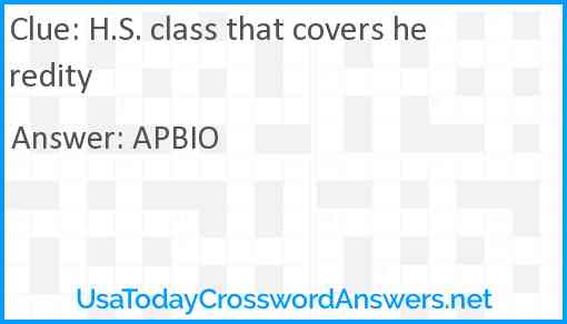 H.S. class that covers heredity Answer