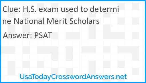 H.S. exam used to determine National Merit Scholars Answer
