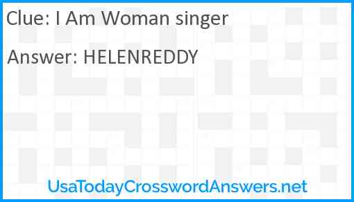 I Am Woman singer Answer