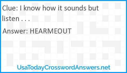 I know how it sounds but listen . . . Answer