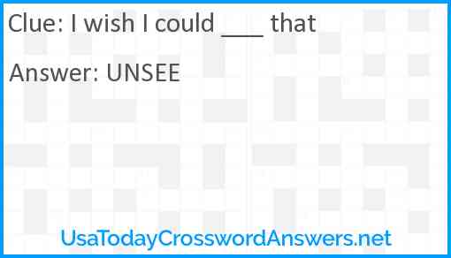 I wish I could ___ that Answer