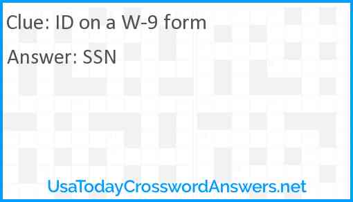 ID on a W-9 form Answer