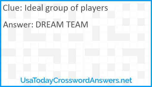Ideal group of players Answer
