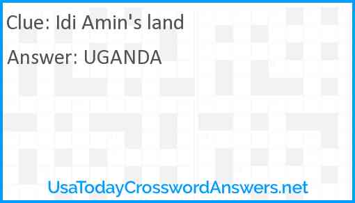 Idi Amin's land Answer