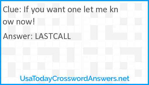 If you want one let me know now! Answer