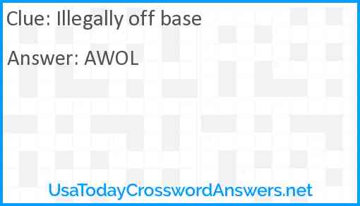 Illegally off base Answer